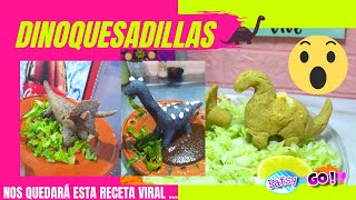 COMO HACER LAS DINOQUESADILLAS RECETA VIRAL