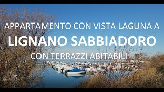 Lignano Sabbiadoro - Vista laguna con terrazzo abitabile