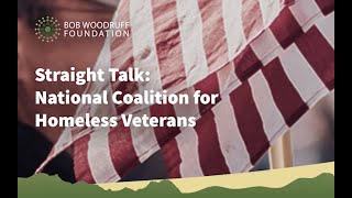 Straight Talk: National Coalition for Homeless Veterans