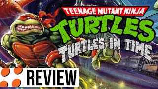 Teenage Mutant Ninja Turtles: Turtles in Time Video Review