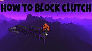 How to Block clutch in Minecraft (How to do block extensions)