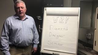 VRF Diamond Designer Overview with David Heckler