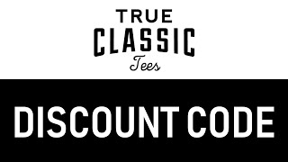 How to use coupons at True Classic Tees