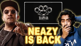 Naapaak - Reaction Neazy Diss To Talha Anjum