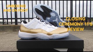 CLOSING CEREMONY 11'S (UNBOXING)REVIEW+ON FOOT+FIT OF DAY