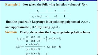 Find the quadratic Lagrange interpolating polynomial p(x) an approximate f(1.5) using p(x)