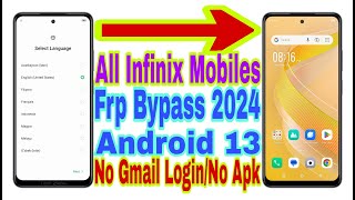 All Infinix Frp Bypass Android 13 | New Trick 2024 | No Pc/Reset Frp/Bypass Google Lock 100% Working