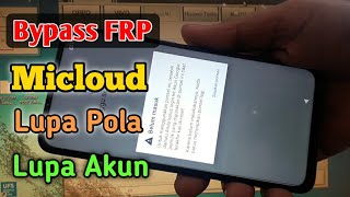 Cara Bypass Micloud dan FRP Redmi Note 9 Via MRT