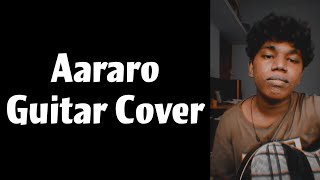 Aararo Short Guitar Cover | Sijokoshy