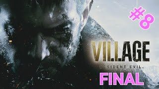 (ИГРАЮ на PS5) #8  Resident Evil village - ФИНАЛЬНЫЙ СЮЖЕТ