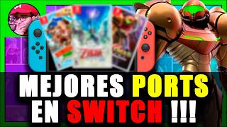 TOP 7 PORTS INCREIBLES EN NINTENDO SWITCH || coch3_