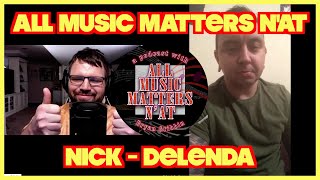 All Music Matters N'At - Nick (Delenda) #interview #podcastshow #musician #metalmusic #maryland