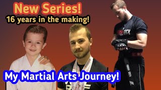 New Series Coming To FS Projects! "My Martial Arts Career"