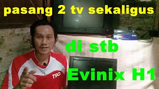 cara pasang stb tv digital Evinix H 1 ke monitor komputer dan tv tabung