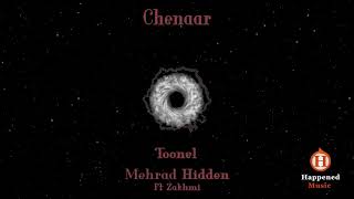 Mehrad Hidden Ft Zakhmi - Chenar