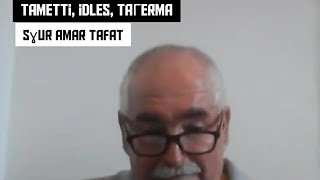 Amar Tafat : Awal ɣef tmetti, idles, Taɣerma(taywalt - communication) #tamazight #idles