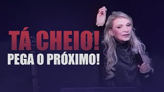 TÁ CHEIO! Pega o próximo! - Rossana Lira