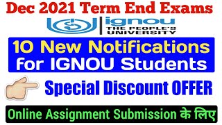 10 New Notifications || Dec 2021 Exam के लिए important Assignment Submission Guidelines By TIPS GURU