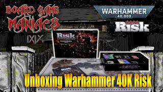 Warhammer 40k - Risk - Unboxing - BoardGameManiacs