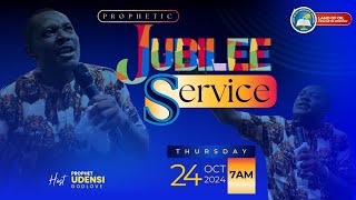 PROPHETIC JUBILEE SERVICE