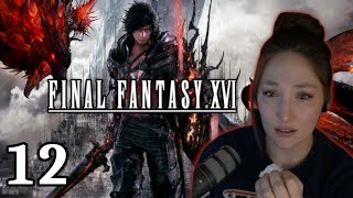 Reunited at last | FINAL FANTASY XVI | FIRST Playthrough | PART 12