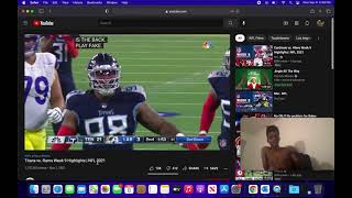 Titans Vs Rams Reaction