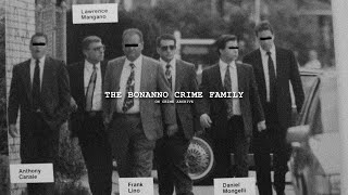 the bonanno crime family | documentary