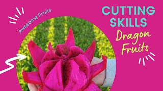 Amazing Fruits Cutting Skills | Dragon Fruits | Buah Naga