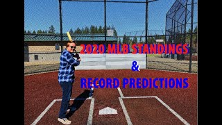 2020 MLB STANDINGS AND RECORD PREDICTIONS