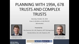 Planning with 199A, 678 Trusts and Complex Trusts