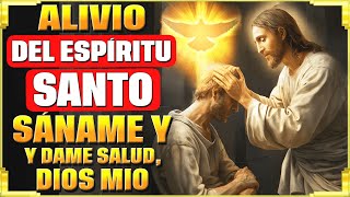 espíritu santo, sáname y dame salud plena con esta oración | Milagros de la Fe