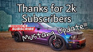 Thanks for 2k Subs and Mustang Update. #shorts