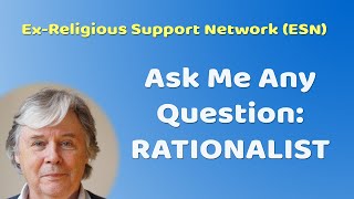 Ask Me Any Question: Rationalist