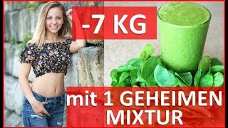 -7 KG mit 1 geheimen Mixtur - Schnell abnehmen ohne Sport