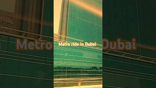 Dubai metro ride||😊😊||#shorts #short #ytshorts #trending #viralvideo #viral #dubai