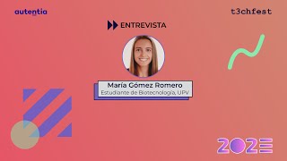 Entrevista a María Gómez Romero - T3chFest 23