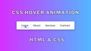 Navigation Menu Hover Animation in HTML & CSS | CSS Hover Animation