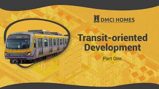 Transit-oriented Development Part 1