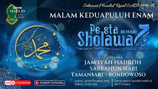 (26) JAM'IYAH HADROH SABBAHUN NABI - TAMANSARI BONDOWOSO || PESTA SHOLAWAT KE 7 Sabielil Muttaqien