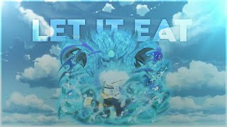 Kakashi - Let It Eat [Edit/AMV]!