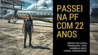 Depoimento (Passei na Polícia Federal) /Rosemara