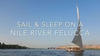 Sail & Sleep on a Nile Felucca