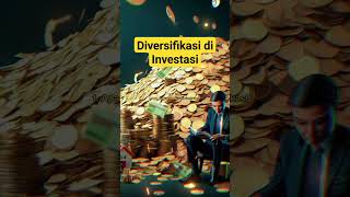 Diversifikasi di Investasi #obligasi #reksadana #saham