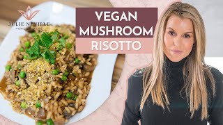 VEGAN MUSHROOM RISOTTO recipe by Home Cooking with Julie Neville