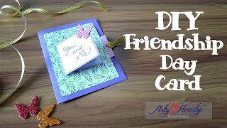 DIY Friendship Day Card-Arty Hearty-Sheetal Khajure Ankalkote