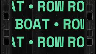 Row the boat full lyrics video