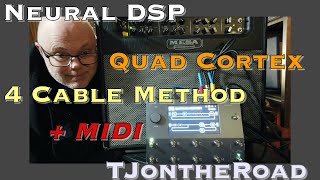 Neural DSP Quad Cortex 4 Cable Method + MIDI