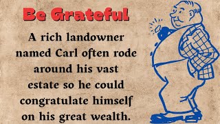 Be Grateful ⭐ Level 3 ⭐ Learn English Through Story • Listening English Story • Audiobook