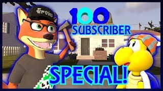 100 SUBSCRIBER SPECIAL!