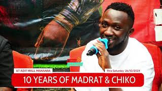 10 YEARS OF MADRAT & CHIKO  EXTRA  MBARARA EDITION  26/10/2024 AT ADIT MALL